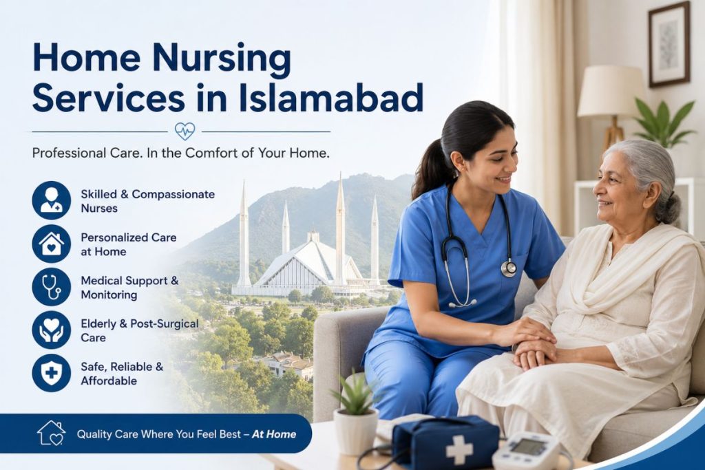 Home Nursing Services in Islamabad
